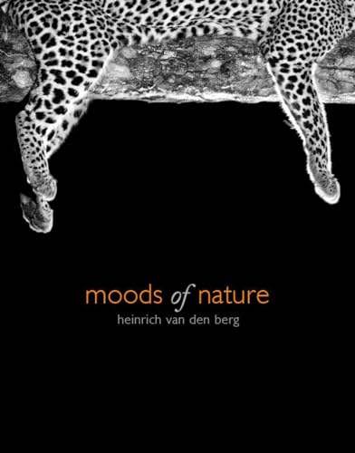 Stock image for Moods Of Nature: heinrich van den berg for sale by WorldofBooks