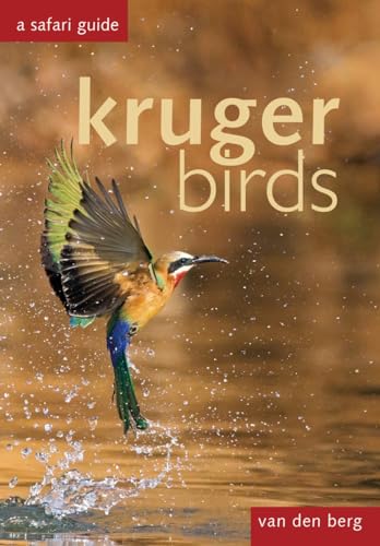 Stock image for Kruger Birds A Safari Guide for sale by PBShop.store US