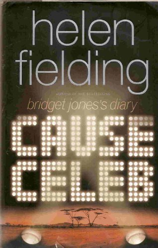 Cause Celeb (9780641503023) by Helen; Helen Fielding Fielding