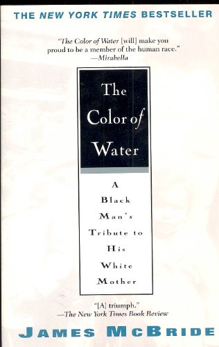 9780641576348: The Color of Water: A Black Man's Tribute to His White Mother