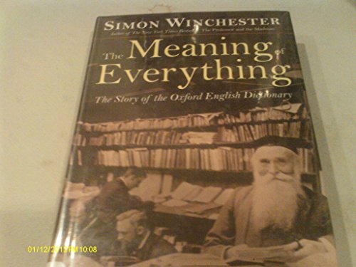 9780641715617: The Meaning of Everything: The Story of the Oxford English Dictionary