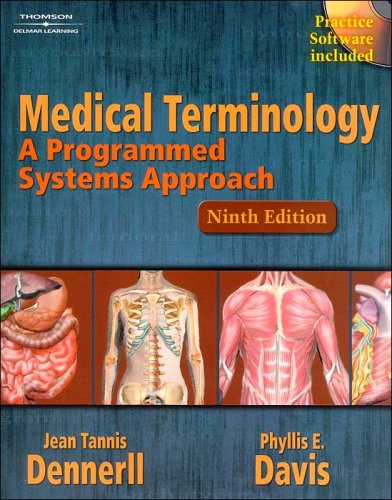 Medical Terminology: A Programmed Systems Approach (9780641729782) by Jean Tannis Dennerll; Phyllis E. Davis