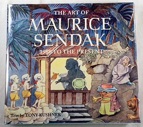 (The Art of Maurice Sendak: 1980 to the Present) BY (Kushner, Tony) on 2003 (9780641744808) by Kushner, Tony