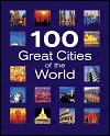 9780641765100: 100 Great Cities of the World