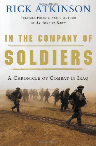 9780641788031: In the Company of Soldiers: A Chronicle of Combat