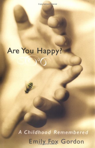 9780641856099: Are You Happy?: A Childhood Remembered [Hardcover] by