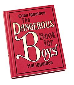 The Dangerous Book for Boys (9780641932878) by Conn Iggulden; Hal Iggulden