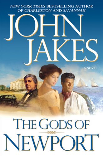 The Gods of Newport (9780641936555) by Jakes, John