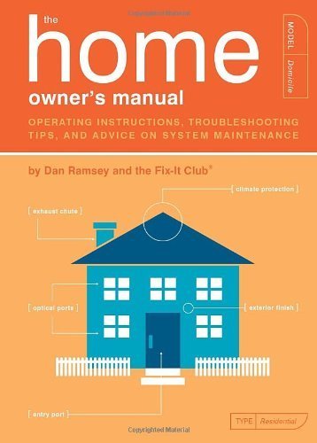 9780641949456: The Home Owner's Manual: Operating Instructions, Troubleshooting Tips, and Advice on Household Maintenance
