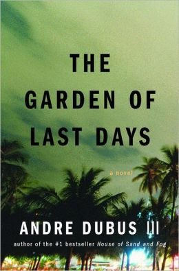 9780641992780: The Garden of Last Days