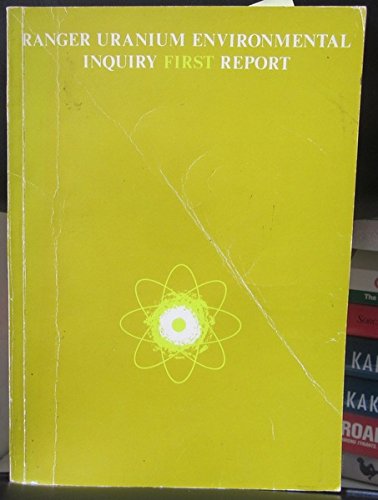 Beispielbild fr [Ranger Uranium Environmental Inquiry First Report] zum Verkauf von Kennys Bookshop and Art Galleries Ltd.