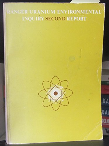 Beispielbild fr Ranger uranium environmental inquiry: Second report zum Verkauf von Kennys Bookshop and Art Galleries Ltd.