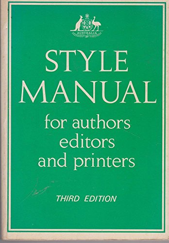 Stock image for Style Manual - For Authors, Editors and Printers Of Australian Government Publications for sale by Reuseabook