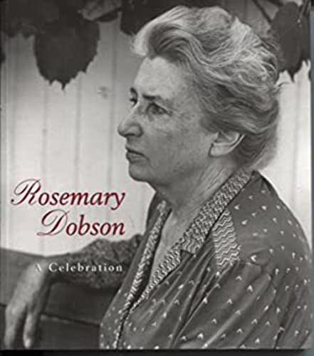 Beispielbild fr Rosemary Dobson: A Celebration zum Verkauf von Carmela's Books