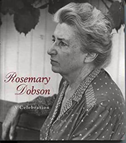 Stock image for Rosemary Dobson: A Celebration for sale by Carmela's Books