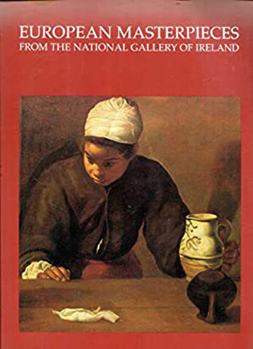 European Masterpieces from the National Gallery of Ireland (9780642130235) by Exhibition Catalogue