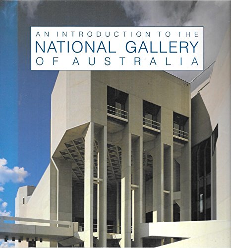 Stock image for Introduction To The National Gallery Of Australia for sale by HPB-Emerald