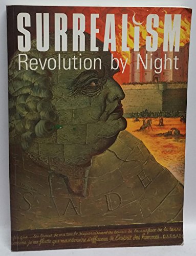 Beispielbild fr Surrealism: Revolution by Night zum Verkauf von Books From California