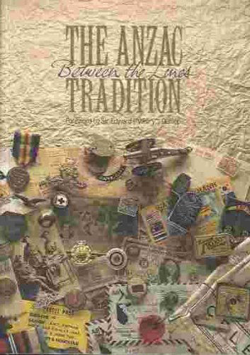 Stock image for The Anzac Tradition Between the Lines for sale by ThriftBooks-Atlanta