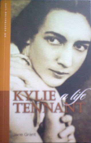 Kylie Tennant : A Life