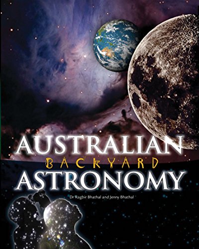 Beispielbild fr Australian Backyard Astronomy zum Verkauf von Boodle Books