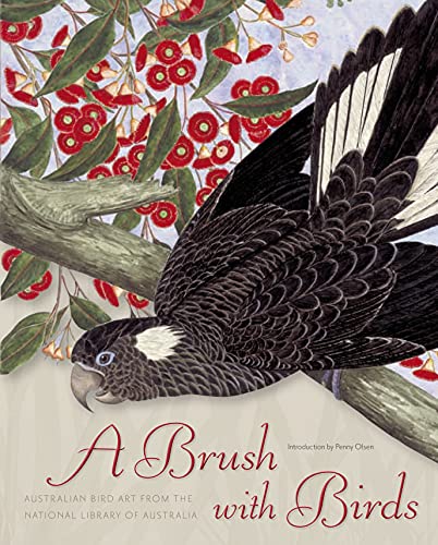 Beispielbild fr A Brush with Birds: Australian Bird Art from the National Library of Australia zum Verkauf von HPB-Emerald
