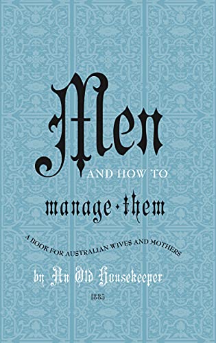 9780642277114: Men and How to Manage Them