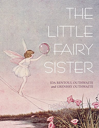 Stock image for The Little Fairy Sister for sale by Shiny Owl Books