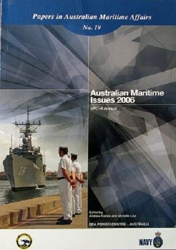 Stock image for Australian Maritime Issues 2006, SPC-A Annual for sale by Book Express (NZ)