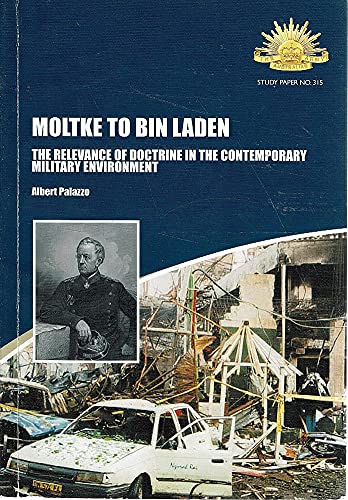 Stock image for From Moltke to bin Laden - the Relevance of Doctrine in the Contemporary Military Environment for sale by Dave's Books
