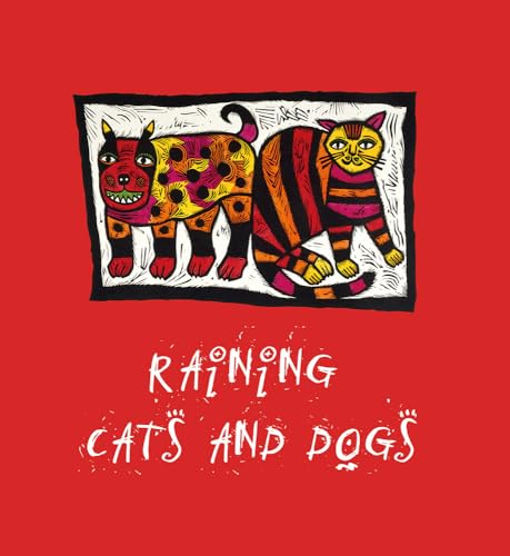 Beispielbild fr Raining Cats and Dogs (Hardcover) zum Verkauf von CitiRetail