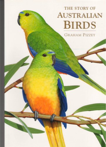 9780642365033: The Story of Australian Birds. [Taschenbuch] by Pizzey, Graham