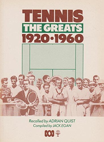 9780642527202: Tennis the Great 1920-1960