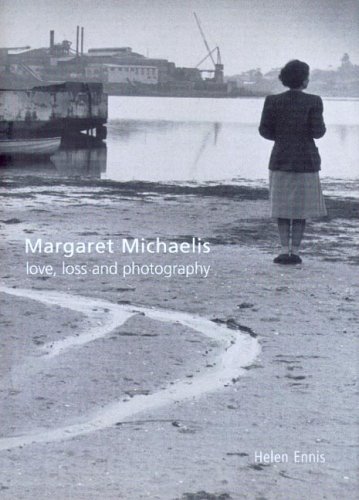Margaret Michaelis: Love, Loss and Photography
