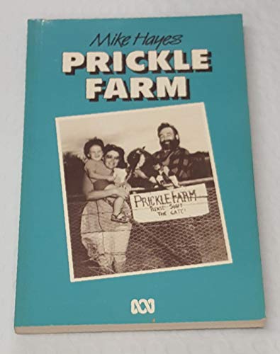 Prickle Farm Stories (9780642973757) by Mike Hayes