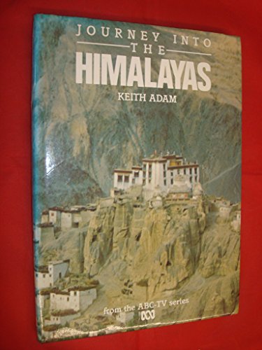 Journey into the Himalayas