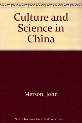 Culture and science in China (9780642976062) by Merson, John