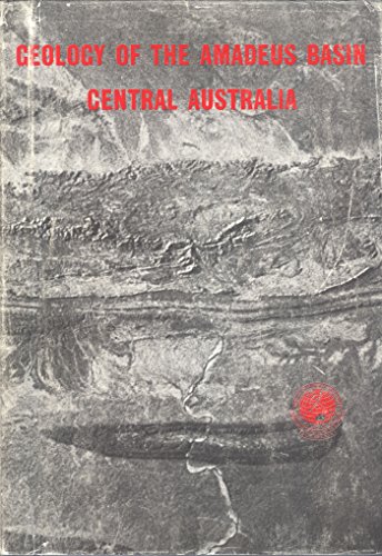 Geology of the Amadeus Basin, Central Australia