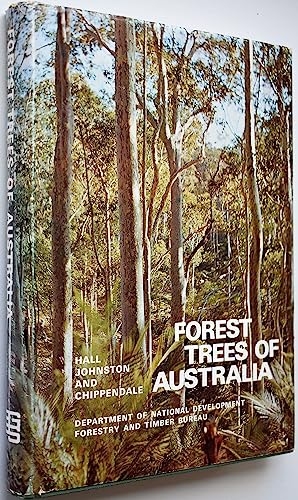 Forest Trees of Australia [Australian Department of Agriculture, Forestry and Timber Bureau] - Hall, Norman, R.D.Johnston and G.M.Chippendale