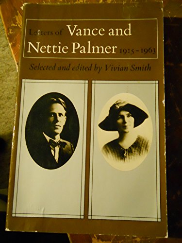 Stock image for Letters of Vance and Nettie Palmer, 1915-1963 for sale by Syber's Books