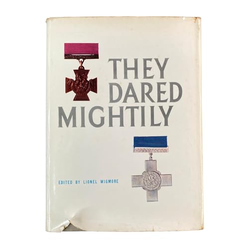 Stock image for They Dared Mightily for sale by SatelliteBooks