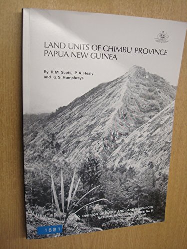 9780643039988: Land Units of Chimbu Province, Papua New Guinea (Natural Resources Series, No. 5)