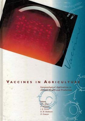 Imagen de archivo de Vaccines in Agriculture: Immunological Applications to Animal Health and Production a la venta por HPB-Red