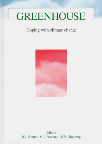 Stock image for Greenhouse: Coping with Climate Change for sale by RIVERLEE BOOKS