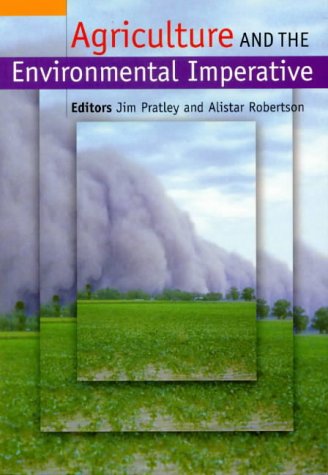 Agriculture and the Environmental Imperative (9780643063778) by Pratley, J; Robertson, A.; Robertson, A