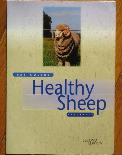 Stock image for Healthy sheep Naturally: Second Edition for sale by Bookies books