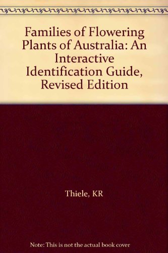 9780643067219: The Families of Flowering Plants of Australia: An Interactive Identification Guide