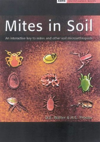 9780643067905: Mites in Soil: an Interactive Key to Mites and Other Soil Microarthropods