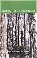 Stock image for Towards Forest Sustainability for sale by Book Express (NZ)