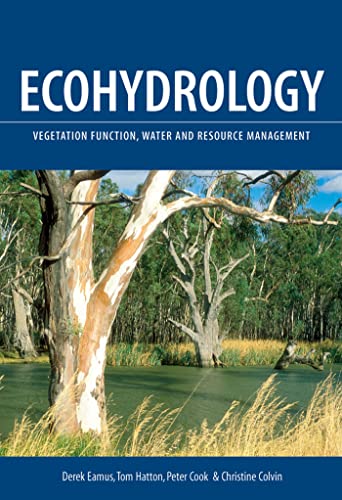 Imagen de archivo de Ecohydrology: Vegetation Functio Water and Resource Management a la venta por Books From California